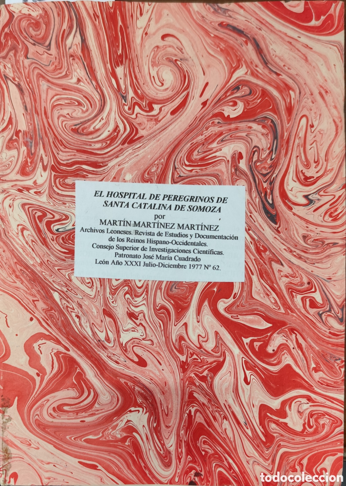 Livros em segunda m&atilde;o: EL HOSPITAL DE PEREGRINOS DE SANTA CATALINA DE SOMOZA - MARTINEZ MARTINEZ,Mart&iacute;n