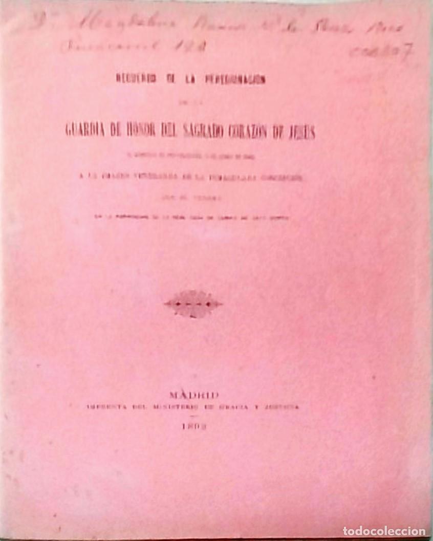 Libros: Recuerdo de la peregrinaci&oacute;n de la Guardia de Honor del Sagrado Coraz&oacute;n de Jes&uacute;s el Domingo de Pente