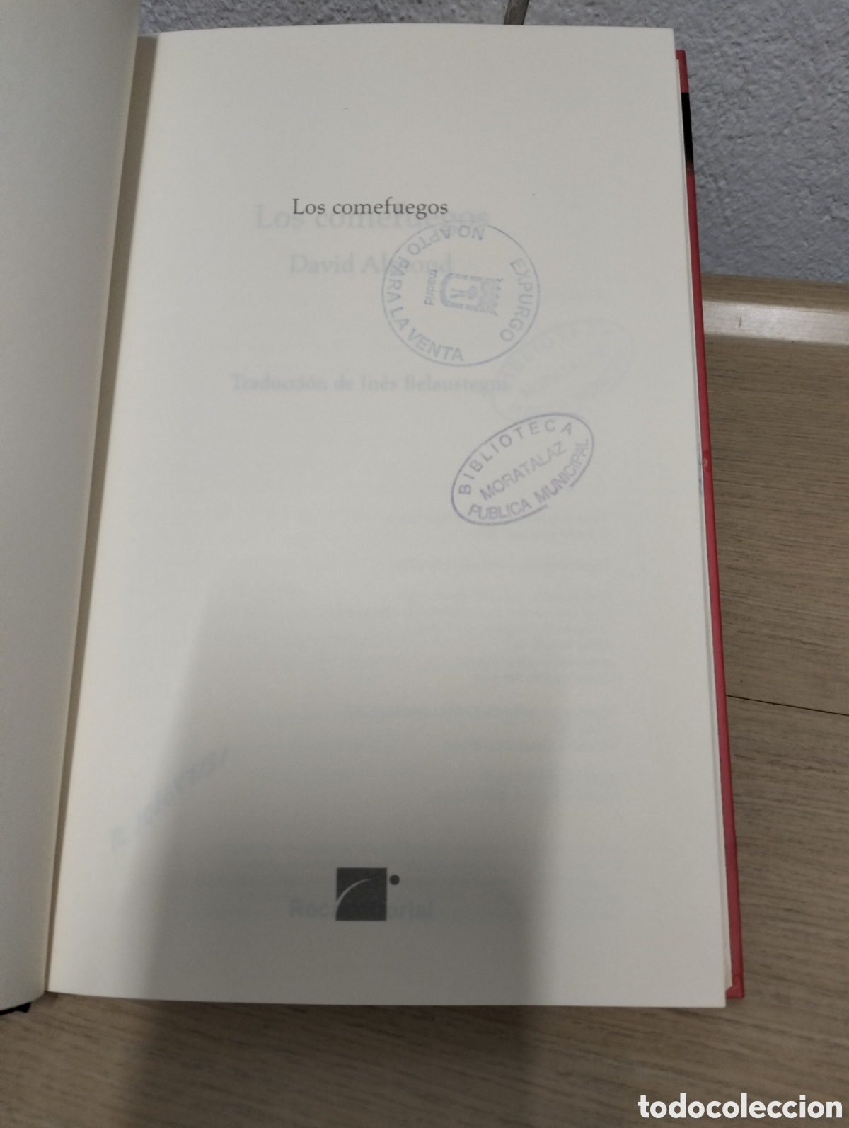 Libros: David Almond - Los Comefuegos - Roca Editorial 2004 - Foto 2