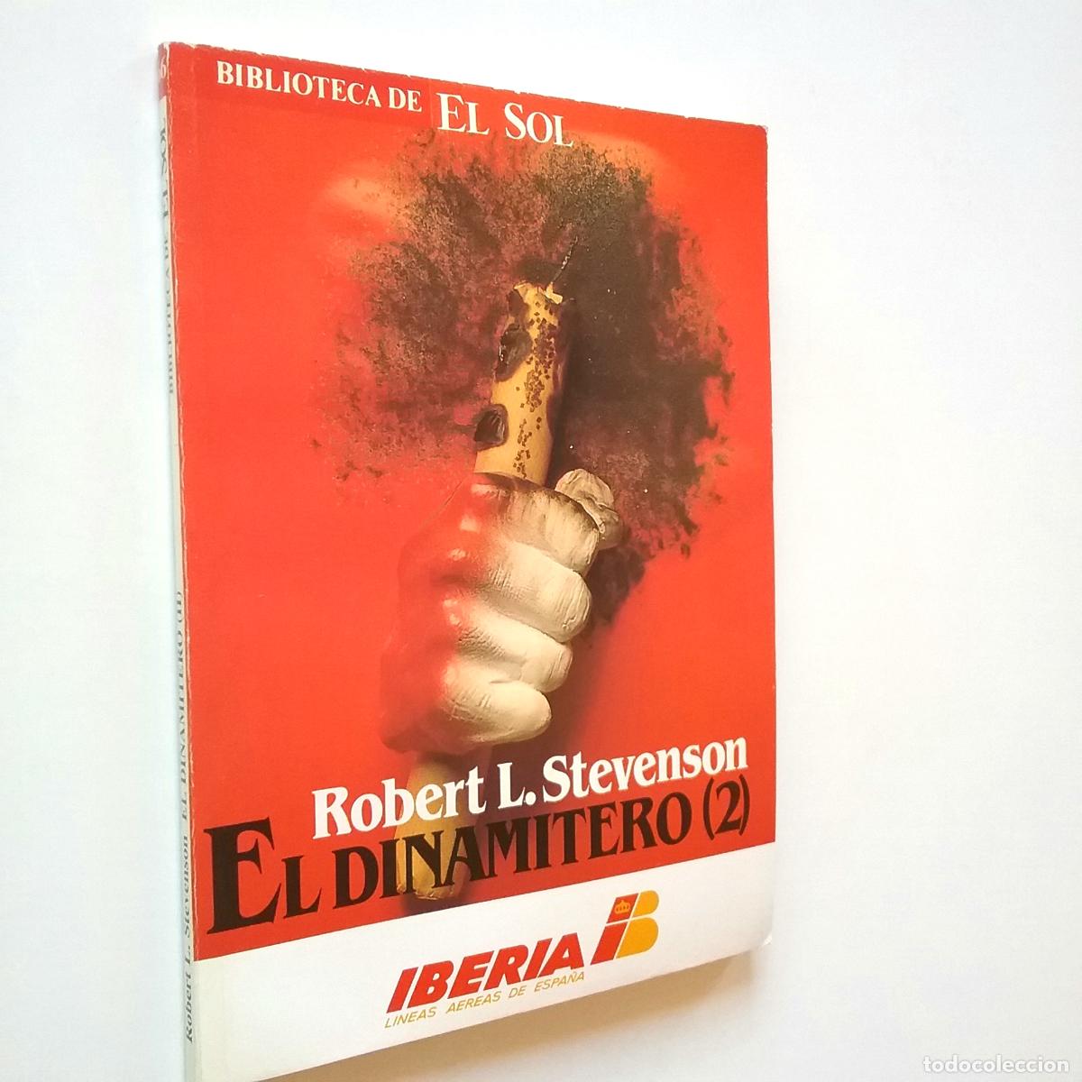 Libros: Robert Louis Stevenson - El dinamitero (2) - Foto 1