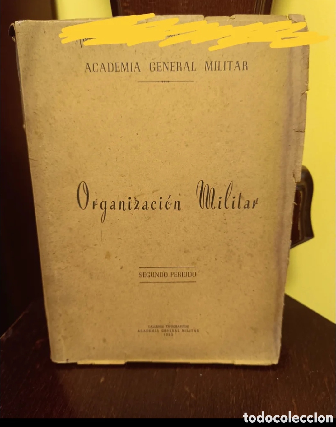 Libros: Organizaci&oacute;n Militar AGM Academia General Ej&eacute;rcito Tierra