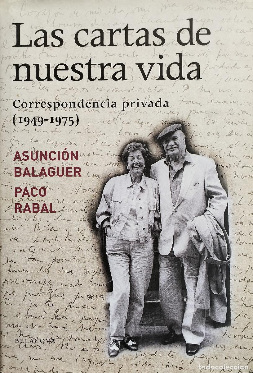 Libros: Las cartas de nuestra vida. Correspondencia privada (1949 - 1975) / - Foto 1