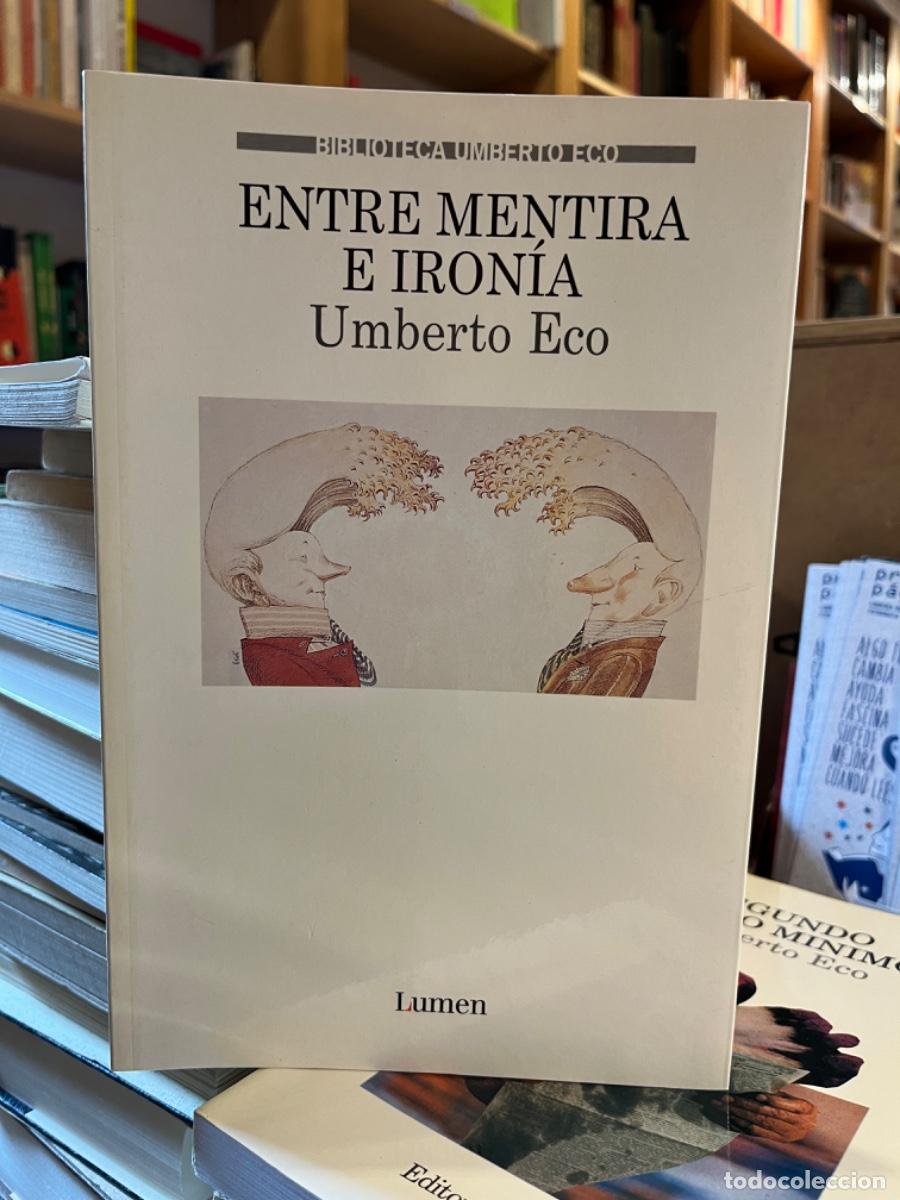 Libros: Entre mentira e iron&iacute;a - Umberto Eco - Foto 1