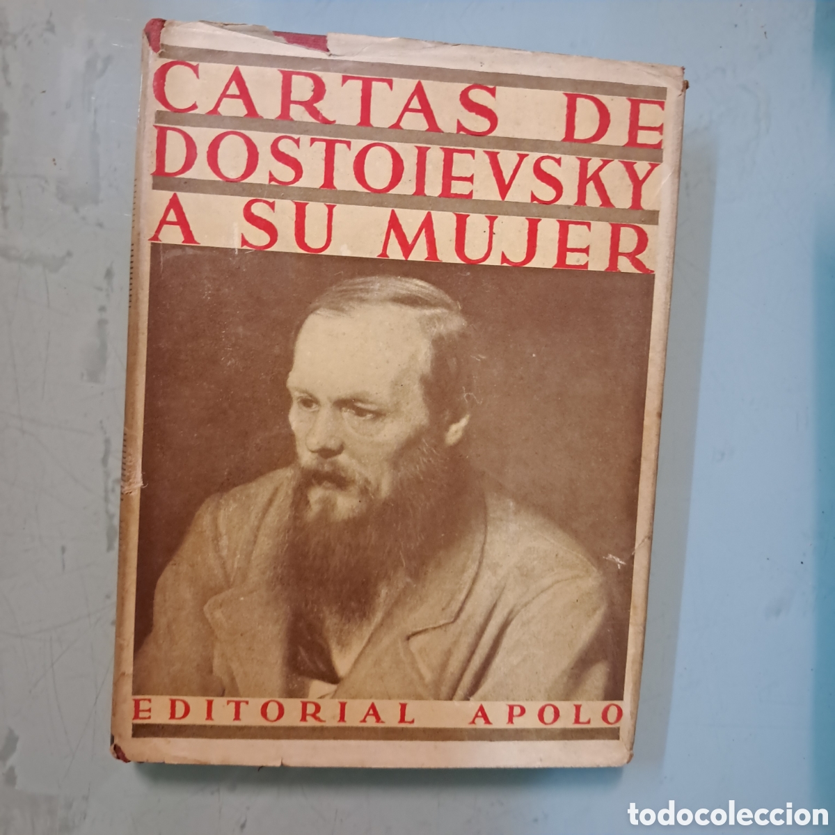 Libros: Cartas de Dostoievsky a su mujer, Editorial Apolo - Foto 1