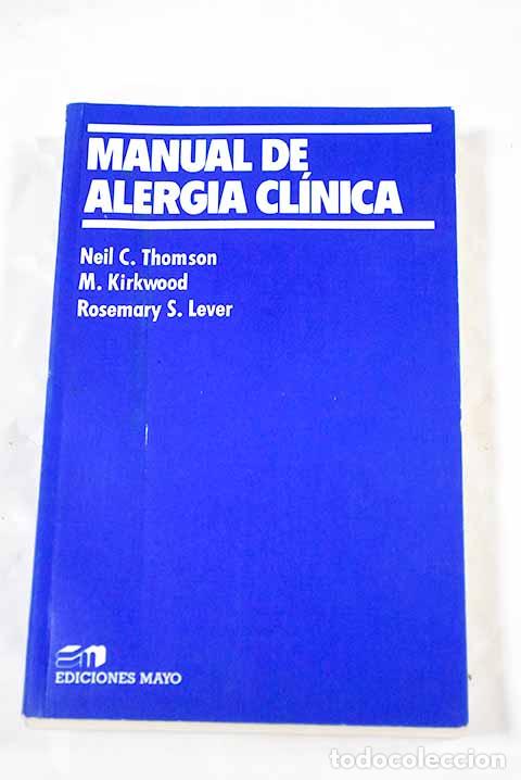 Libros: Manual de alergia cl&iacute;nica.- Thomson, Neil C. - Foto 1