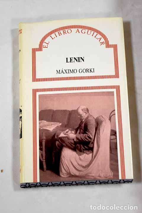 Libros: Lenin: Gorki, M&aacute;ximo.- Gorki, M&aacute;ximo - Foto 1