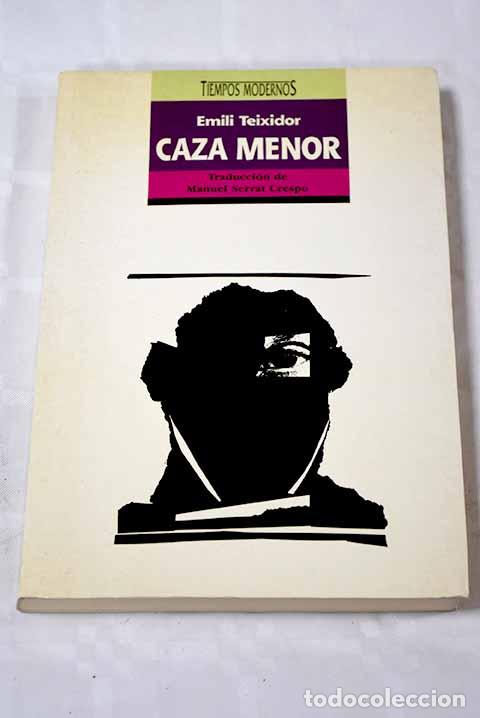 Libros: Caza menor: Teixidor, Emili.- Teixidor, Emili - Foto 1
