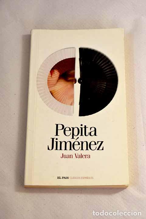 Libros: Pepita Jim&eacute;nez: Valera, Juan.- Valera, Juan - Foto 1