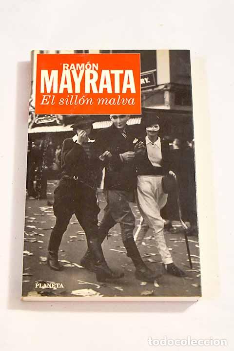 Libros: El sill&oacute;n malva: Mayrata, Ram&oacute;n.- Mayrata, Ram&oacute;n - Foto 1