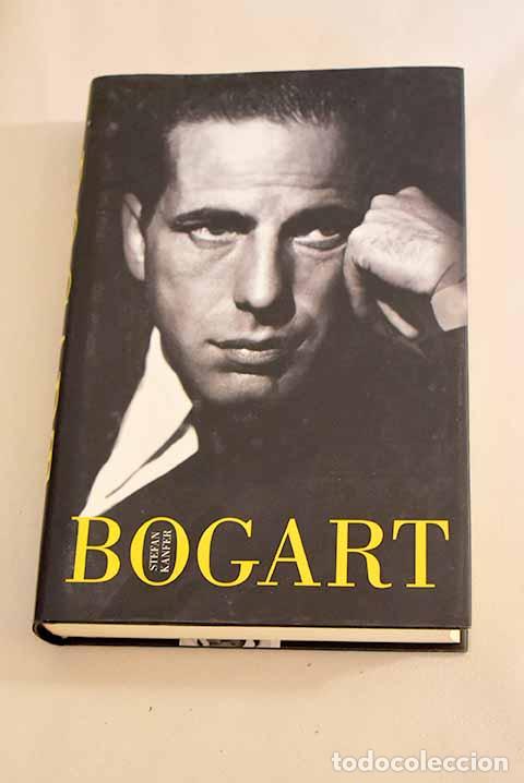 Libros: Bogart: Kanfer, Stefan.- Kanfer, Stefan - Foto 1