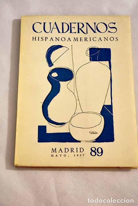Libros: Cuadernos Hispanoamericanos, A&ntilde;o 1957, n&ordm; 89 - Foto 1