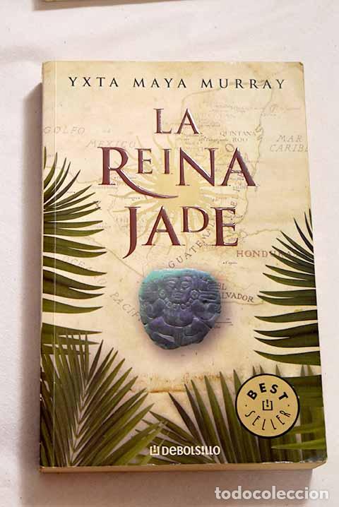 Libros: La reina Jade: Murray, Yxta Maya.- Murray, Yxta Maya - Foto 1