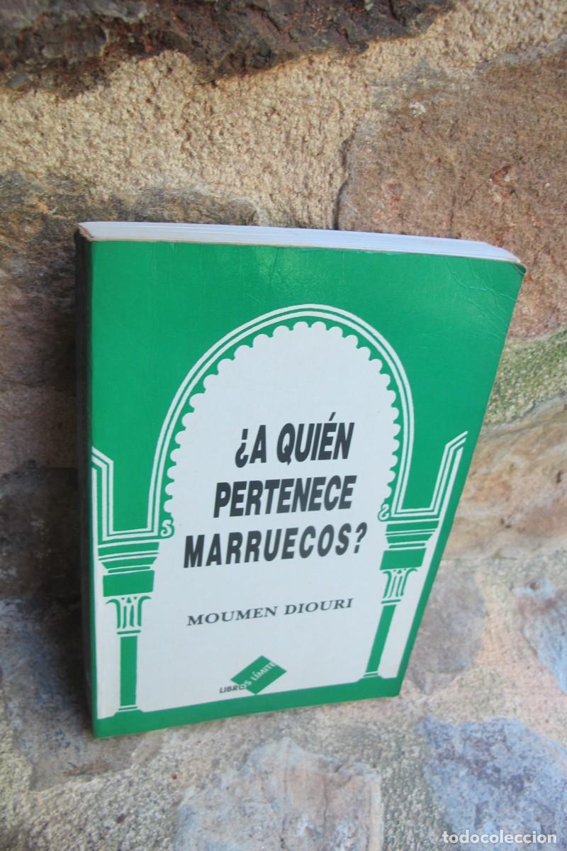Livros em segunda m&atilde;o: &iquest; A QUIEN PERTENECE MARRUECOS ? MOUMEN DIOURI