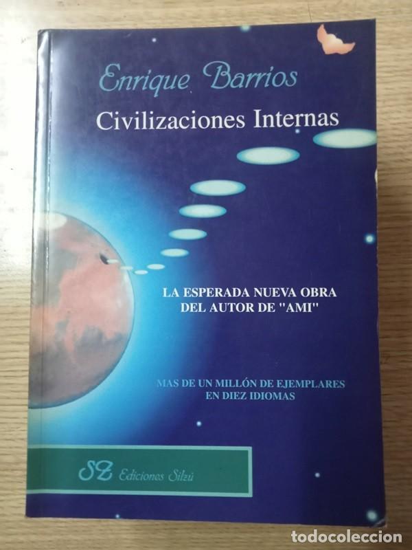 Libros: Civilizaciones Internas Enrique Barrios - Foto 1