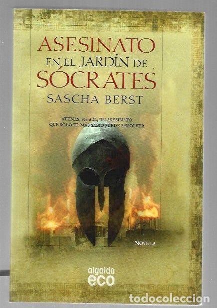 Libros: ASESINATO EN EL JARDIN DE SOCRATES - BERST, SASCHA - Foto 1