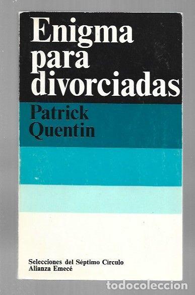 Libros: ENIGMA PARA DIVORCIADAS - QUENTIN, PATRICK - Foto 1