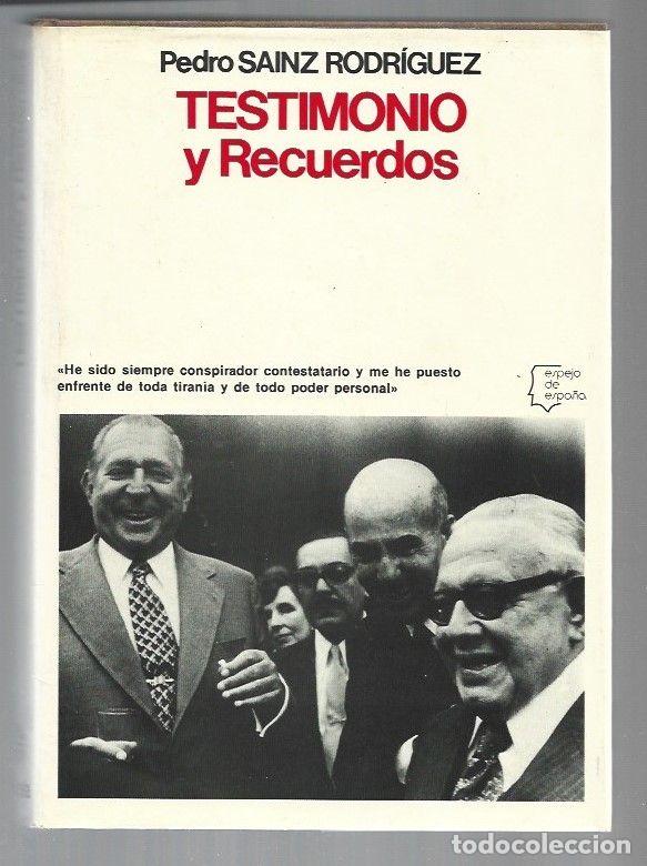Libros: TESTIMONIO Y RECUERDOS - SAINZ RODRIGUEZ, PEDRO - Foto 1