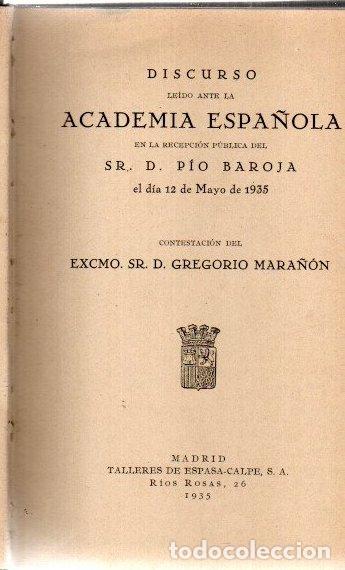 Libros: Discurso le&iacute;do ante la Academia Espa&ntilde;ola en la recepci&oacute;n p&uacute;blica del Sr. D. P&iacute;o Baroja el d&iacute;a 12 de