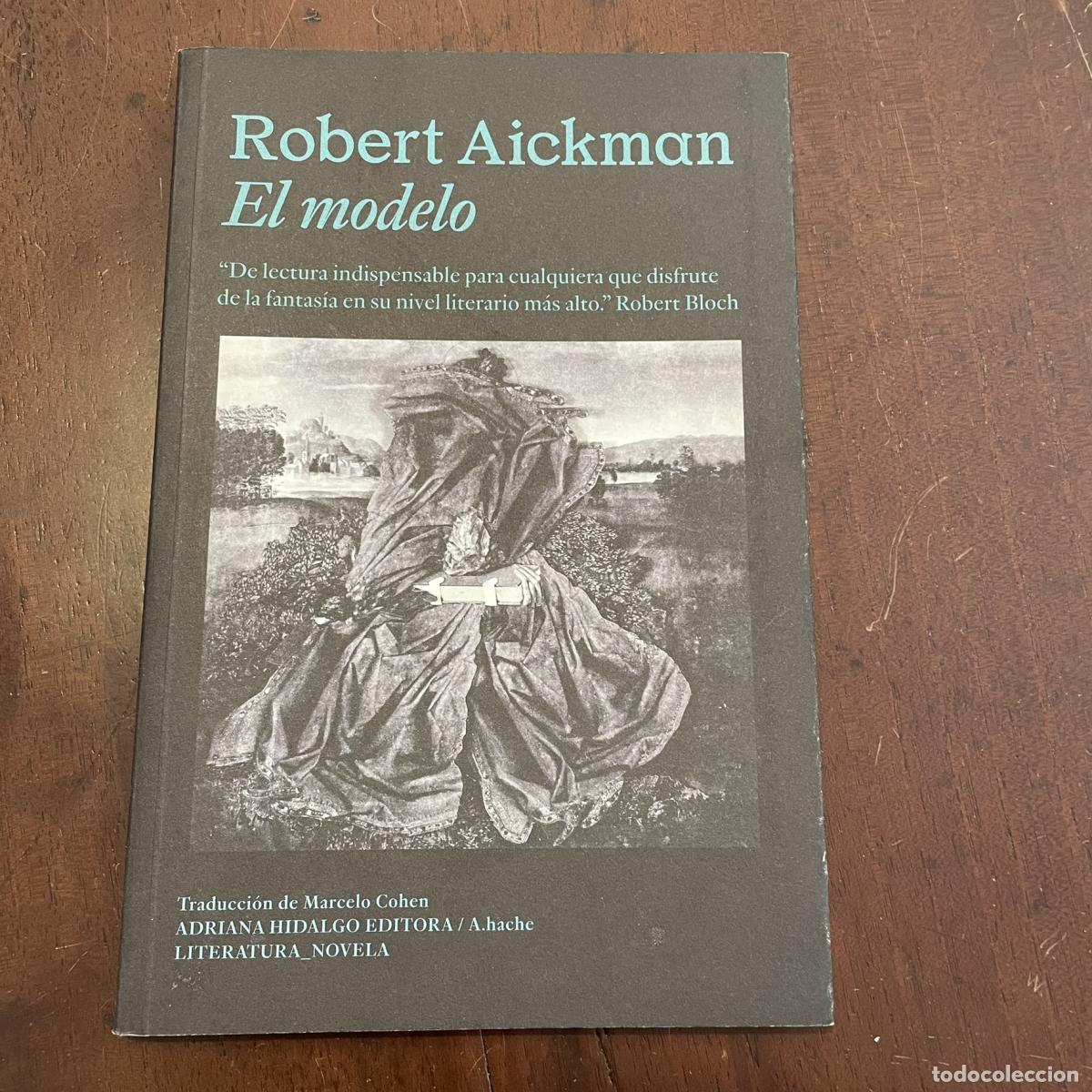 Libros: El modelo - Robert Aickman - Foto 1