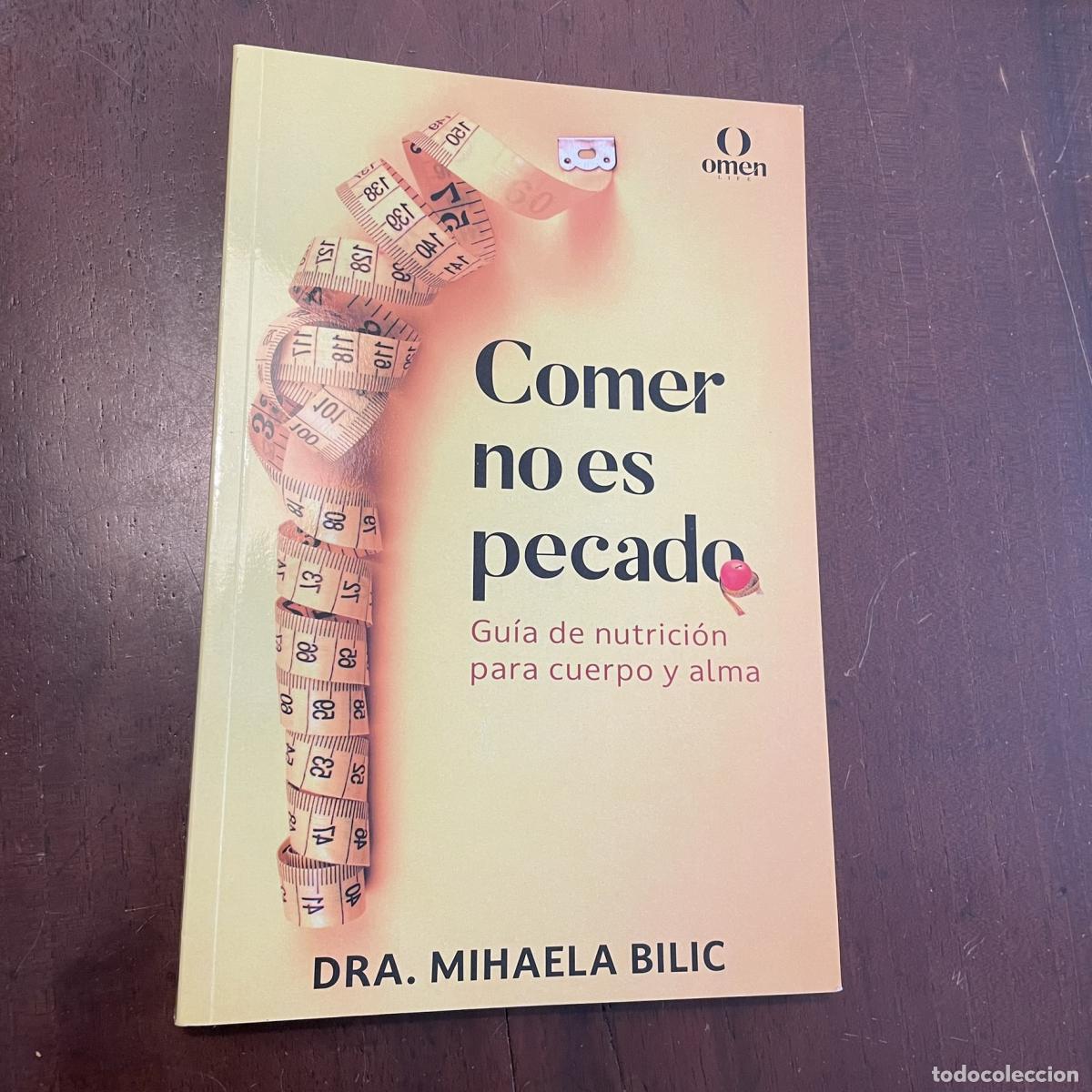Livres: Comer no es pecado - Mihaela Bilic