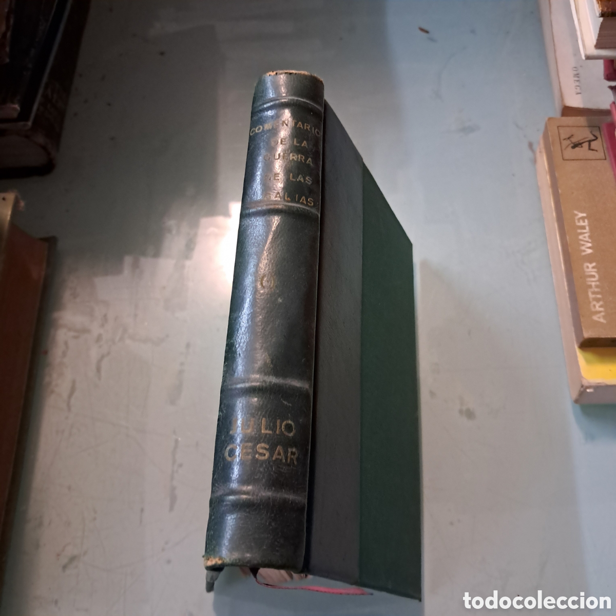 Libros: Julio C&eacute;sar, Comentarios de la guerra de las Galias,Colecci&oacute;n Universal - Foto 1
