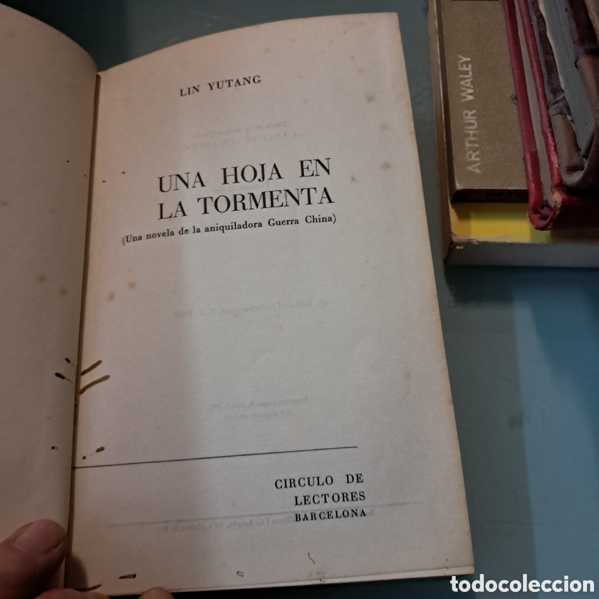 Libros: Lin Yutamg, Una hoja en la tormenta, C&iacute;rculo de Lectores - Foto 2