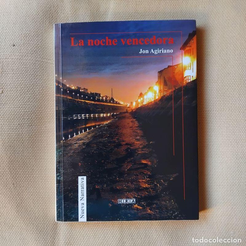 Libros: La noche vencedora - Jon Agiriano - Foto 1