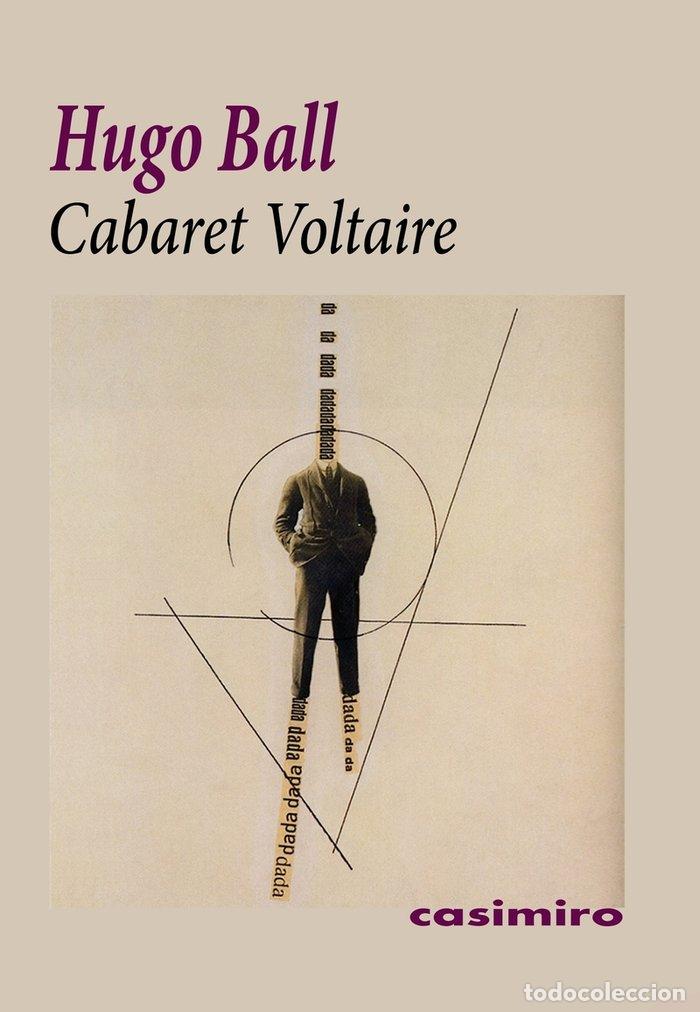 Libros: CABARET VOLTAIRE - BALL,HUGO - Foto 1