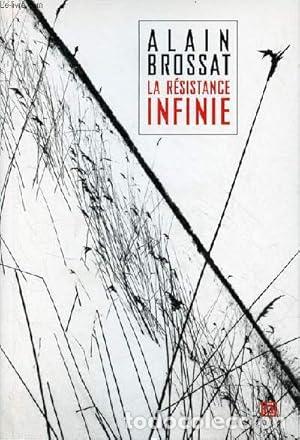 Libros: LA R&Eacute;SISTANCE INFINIE - Alain Brossat - Foto 1