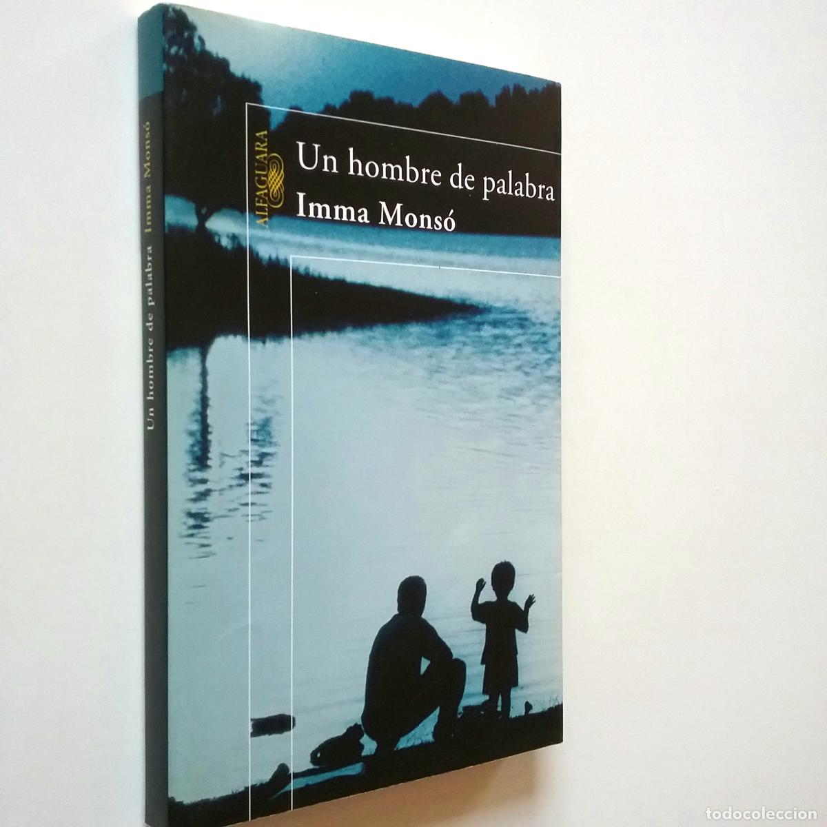Libros: Imma Mons&oacute; - Un hombre de palabra - Foto 1