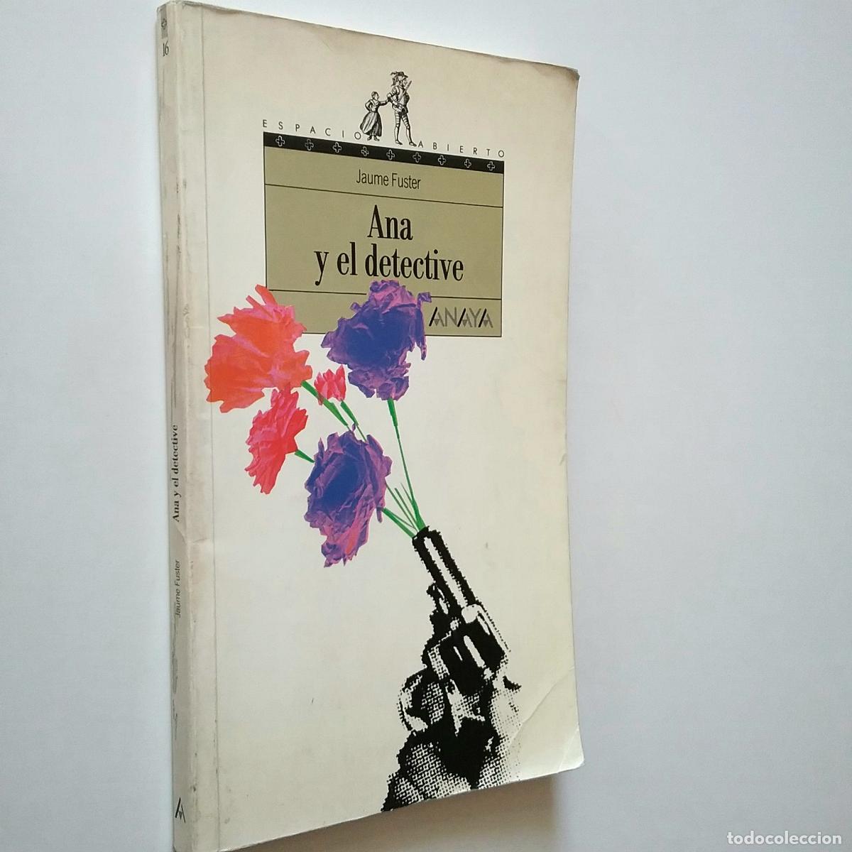Libros: Jaume Fuster - Ana y el detective - Foto 1