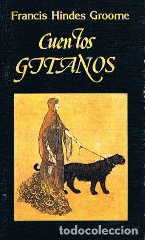 Libros: CUENTOS GITANOS - Francis Hindes Groome - Foto 1