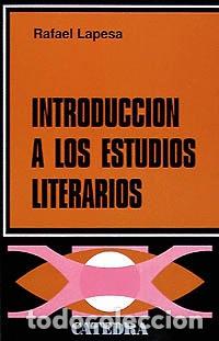 Libros: INTRODUCCION A LOS ESTUDIOS LITERARIOS - Rafael Lapesa - Foto 1