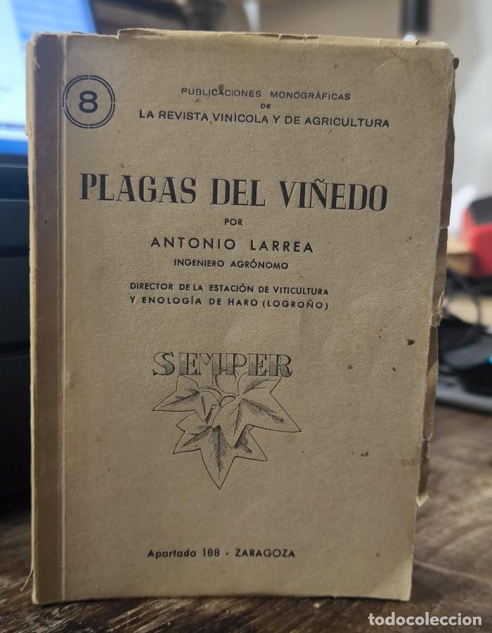 Libros: PLAGAS DEL VI&Ntilde;EDO - Antonio Larrea - Foto 1