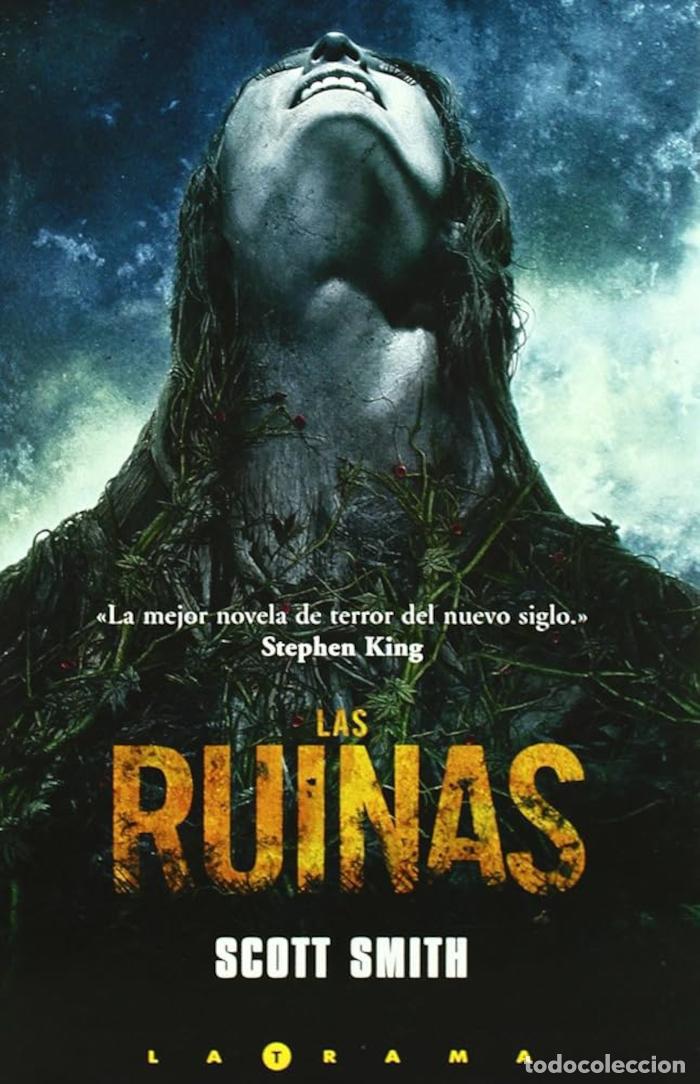 Libros: LAS RUINAS - Scott Smith - Foto 1