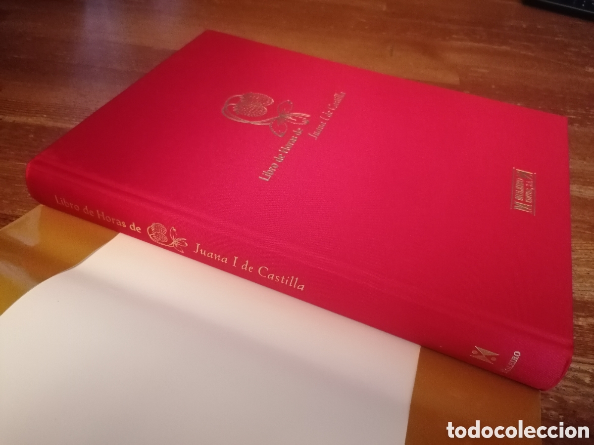 Libros: Libro de Horas de Juana I de Castilla - M. Moleiro - Foto 4
