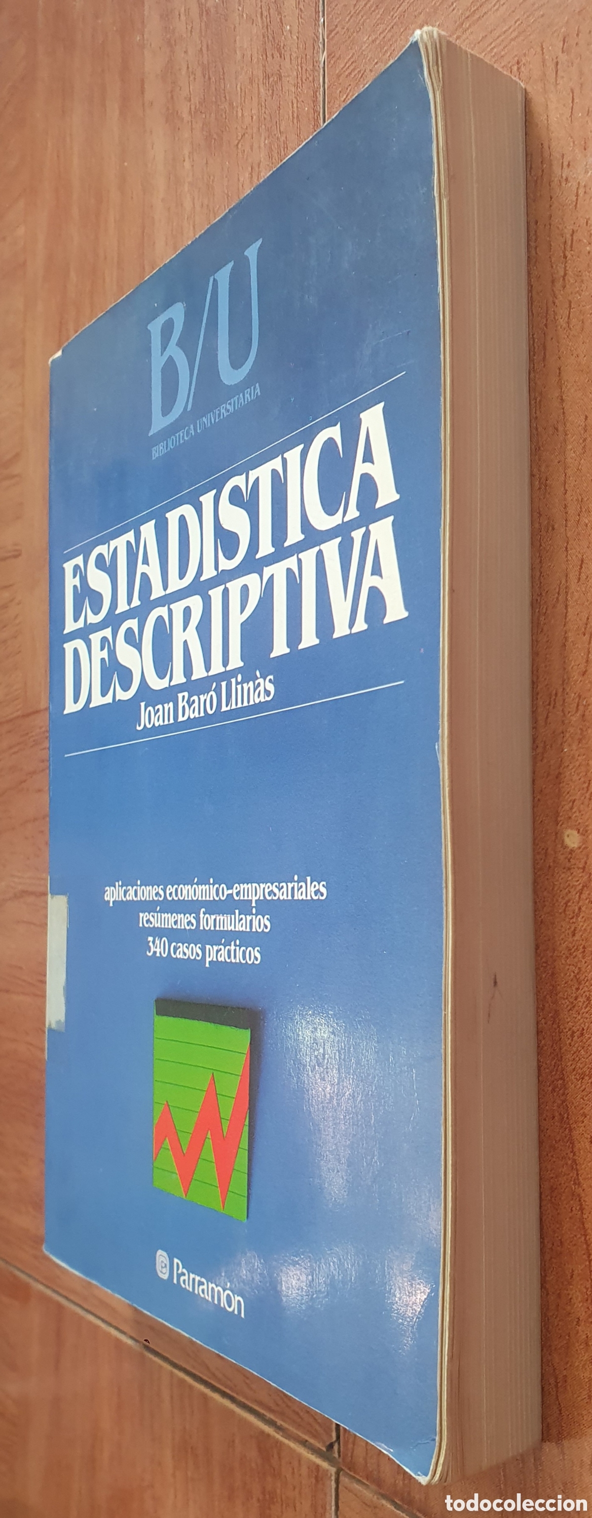 Libros: Estad&iacute;stica Descriptiva - Joan Bar&oacute; Llin&aacute;s - Foto 2