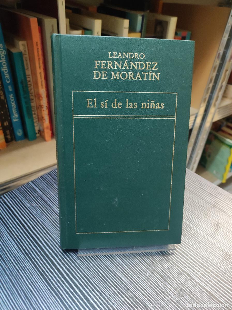 Libros: EL SI DE LAS NI&Ntilde;AS FERNANDEZ DE MORATIN - Foto 1