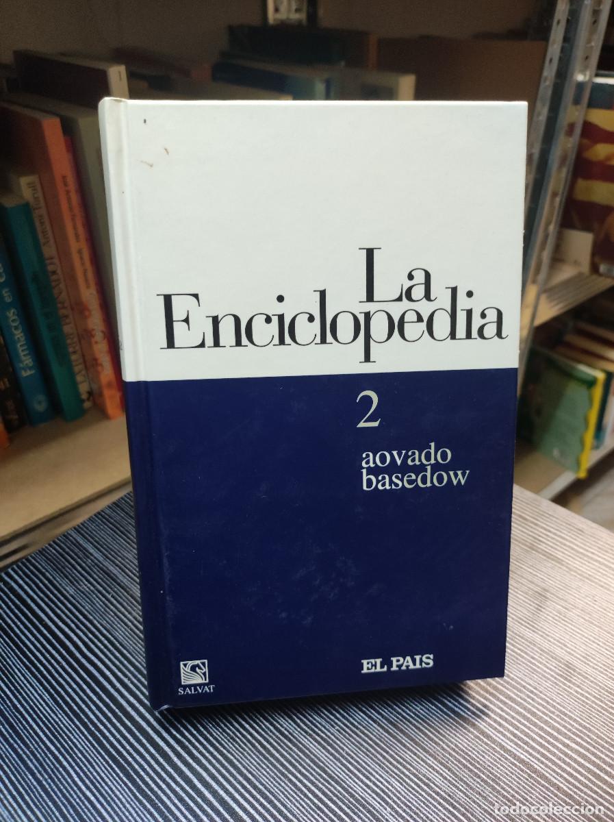 Libros: LA ENCICLOPEDIA 2 AOVADO BASEDOW EL PAIS - Foto 1