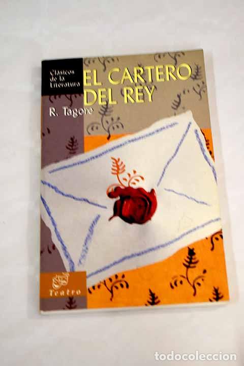 Libros: El cartero el rey: Tagore, Rabindranath.- Tagore, Rabindranath - Foto 1