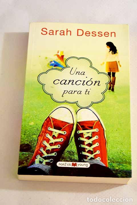 Libros: Una canci&oacute;n para ti: Dessen, Sarah.- Dessen, Sarah - Foto 1