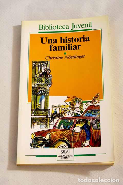 Libros: Una historia familiar.- Nostlinger, Christine - Foto 1