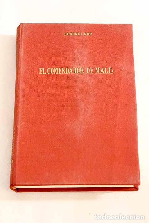 Libros: El comendador de Malta.- Sue, Eugene - Foto 1