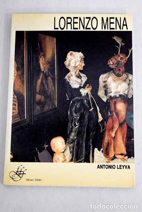 Libros: Lorenzo Mena: Leyva, Antonio.- Leyva, Antonio - Foto 1