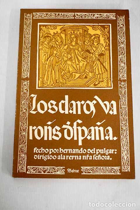 Libros: Los claros varons d Spa&ntilde;ac.- Pulgar, Hernando del - Foto 1