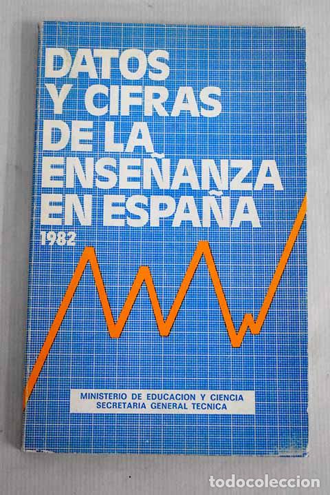 Libros: Datos y cifras de la ense&ntilde;anza en Espa&ntilde;a - Foto 1