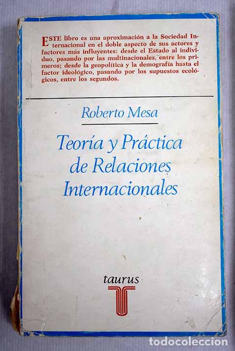 Libros: Teoria y practica de relaciones internacionales.- Mesa, Roberto - Foto 1