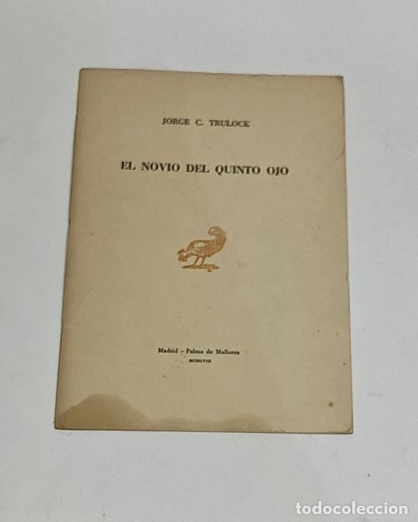 Libros: TRULOCK, Jorge C. - El novio del quinto ojo. - Foto 1