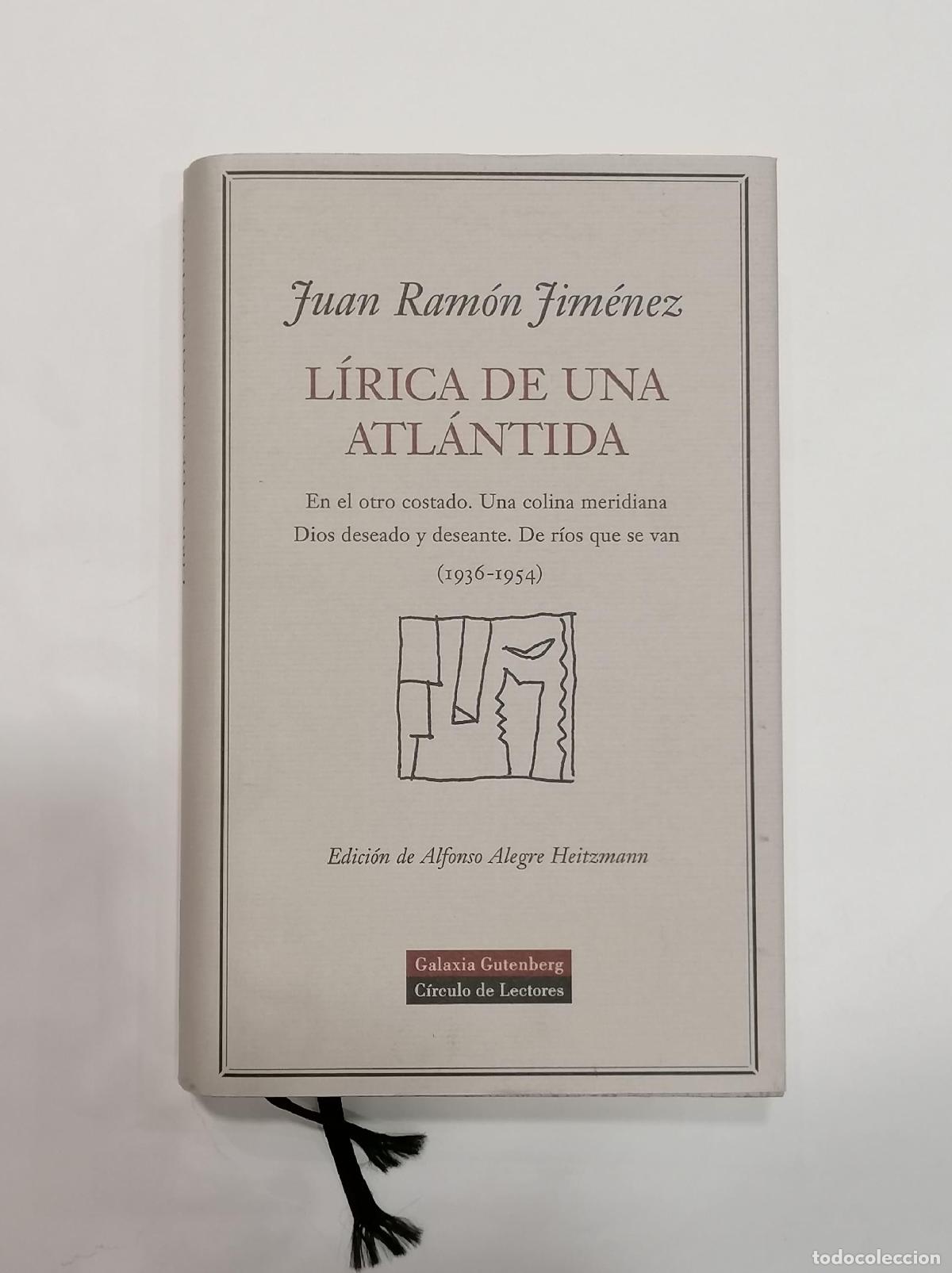Libros: JIM&Eacute;NEZ, Juan Ram&oacute;n. - L&iacute;rica de una Atl&aacute;ntida. - Foto 1