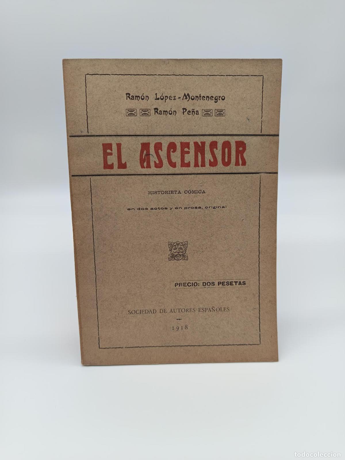 Libros: L&Oacute;PEZ-MONTENEGRO, Ram&oacute;n. PE&Ntilde;A, Ram&oacute;n. - El ascensor. Historieta c&oacute;mica. - Foto 1